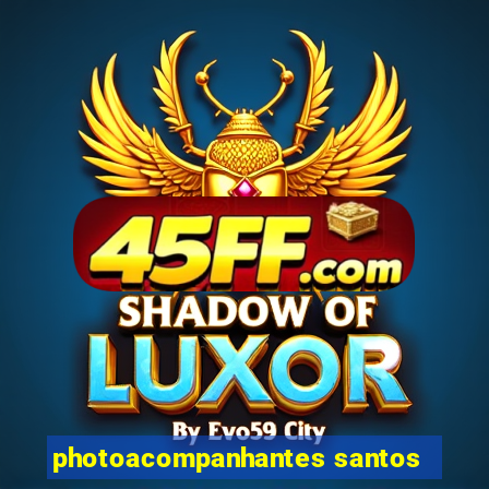 photoacompanhantes santos